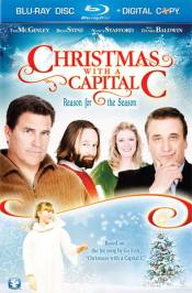 Різдво з великої літери / Christmas with a Capital C (2011) новорічні фільми DivX - Дивитись фільми онлайн
